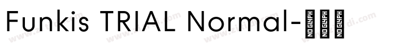 Funkis TRIAL Normal字体转换